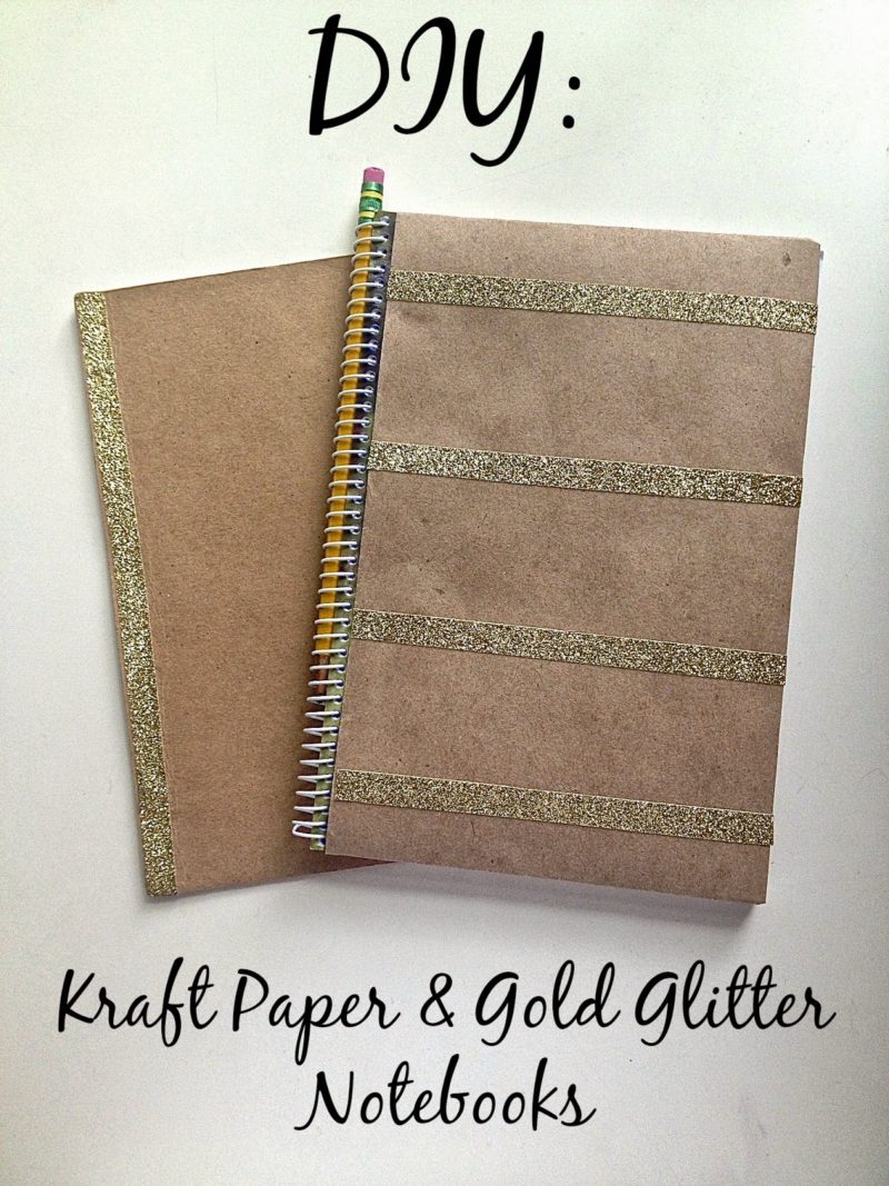 DIY: Kraft Paper & Gold Glitter Notebooks