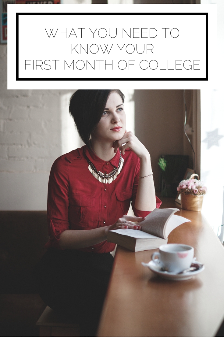 What You Need To Know Your First Month Of College