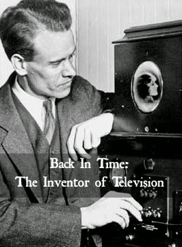 Back In Time: The Inventor of Television