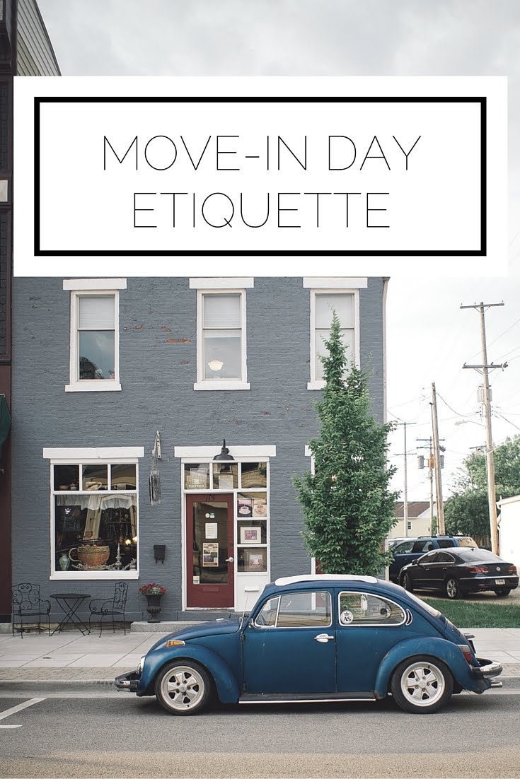 Move-In Day Etiquette