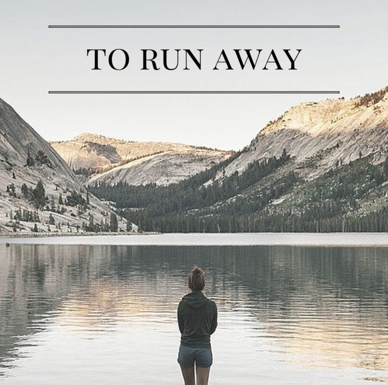 To Run Away