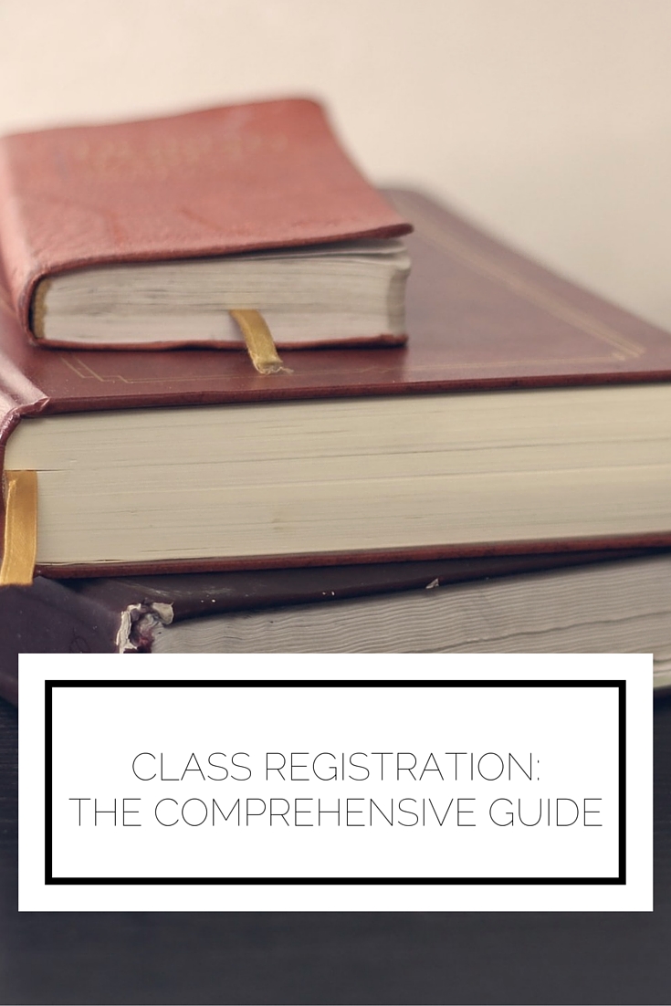 Class Registration: The Comprehensive Guide