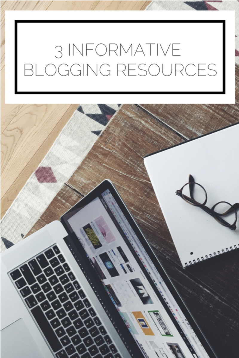 3 Informative Blogging Resources