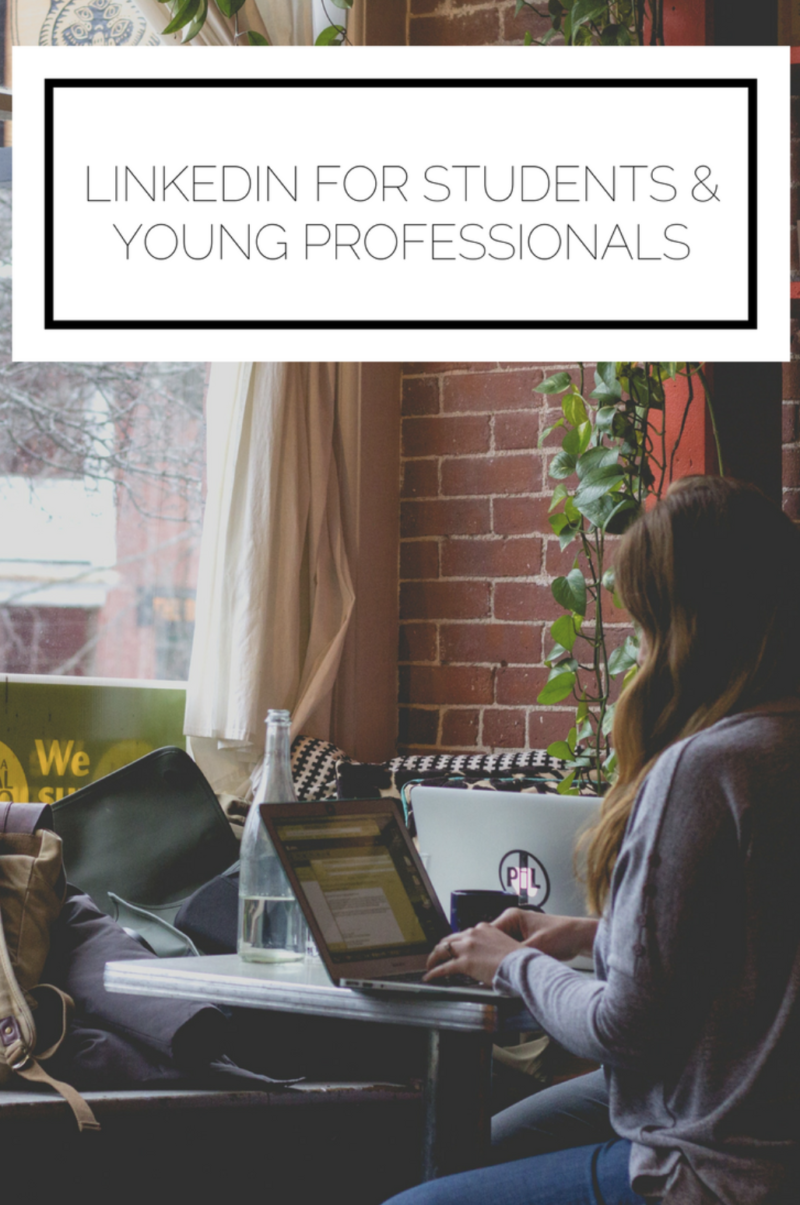LinkedIn For Students & Young Professionals