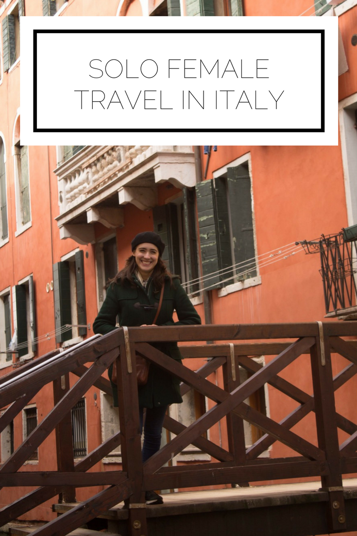 Solo Female Travel In Italy