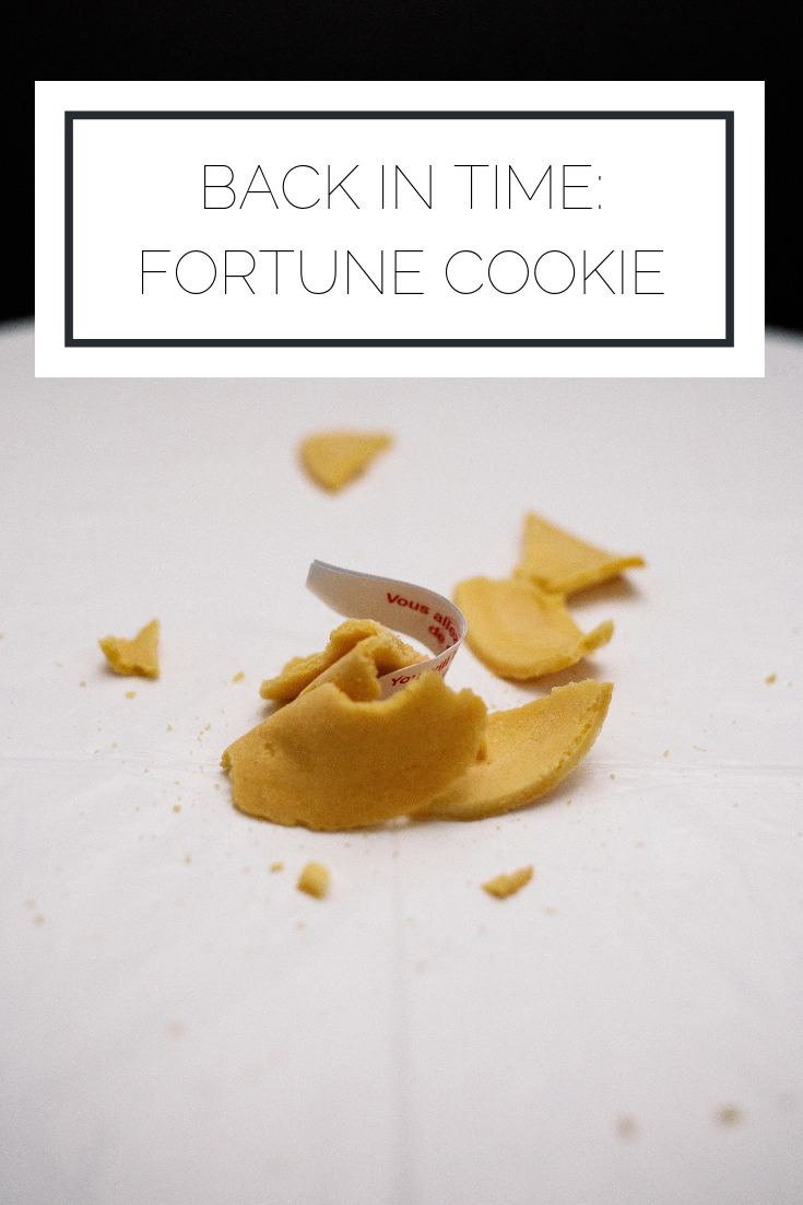 Back In Time: Fortune Cookie