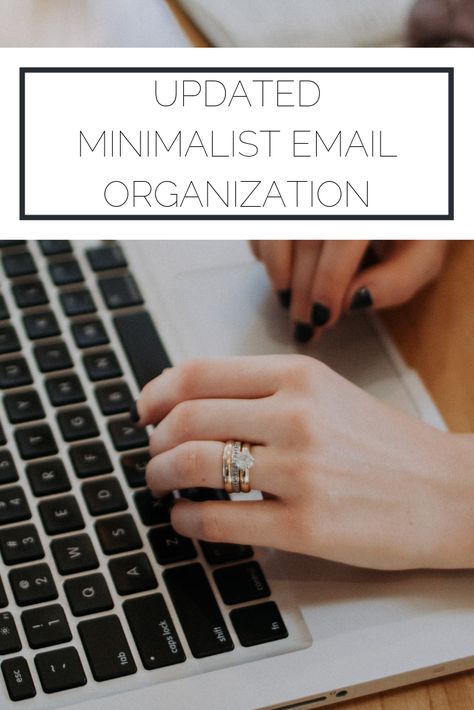 Updated Minimalist Email Organization