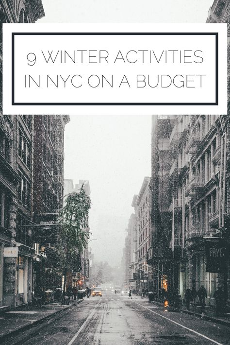 9 Winter Activities in NYC on a Budget