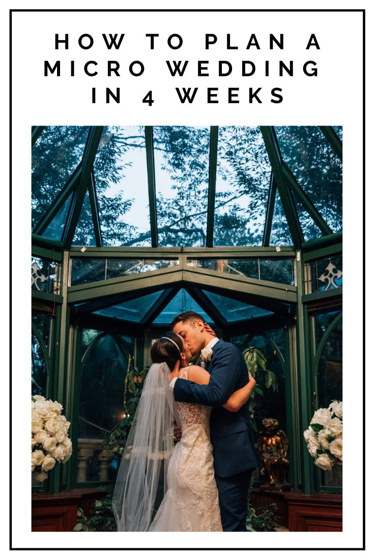 How to Plan a Micro Wedding in 4 Weeks