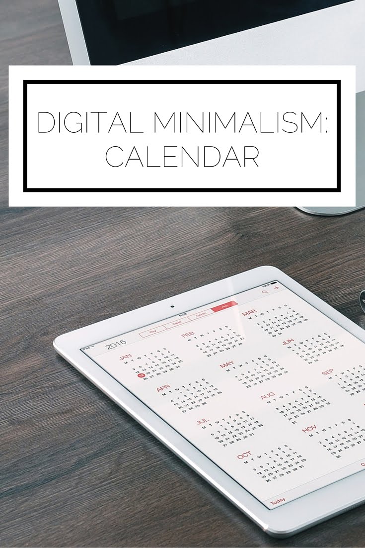 Digital Minimalism: Calendar