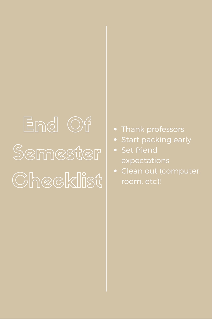 End Of Semester Checklist