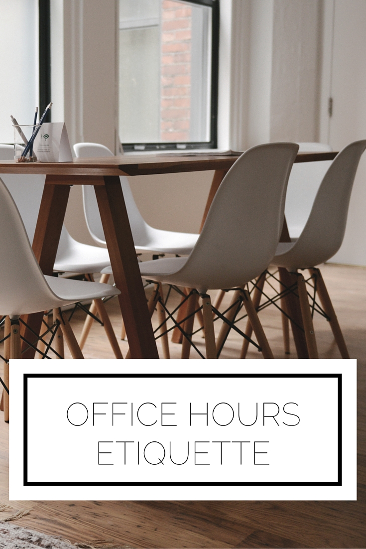 Office Hours Etiquette