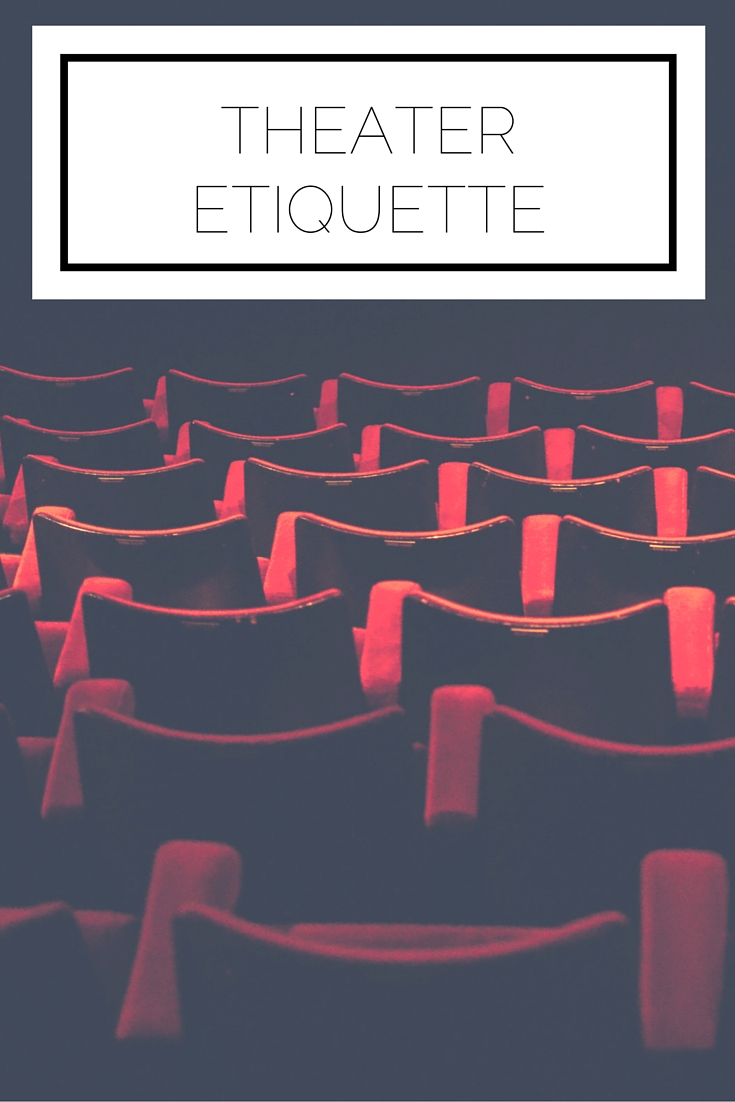 Theater Etiquette