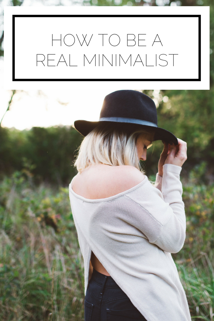 How To Be A REAL Minimalist