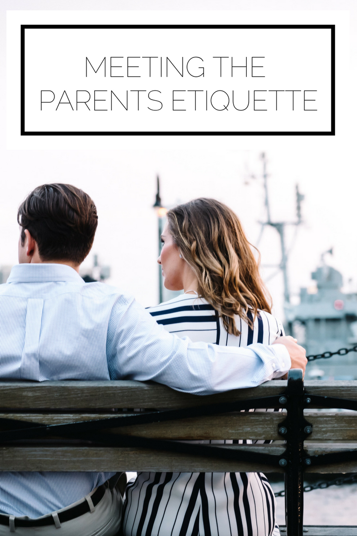 Meeting The Parents Etiquette