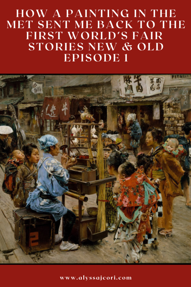 How a painting in the Met sent me back to the first World’s Fair | Stories New & Old Episode 1
