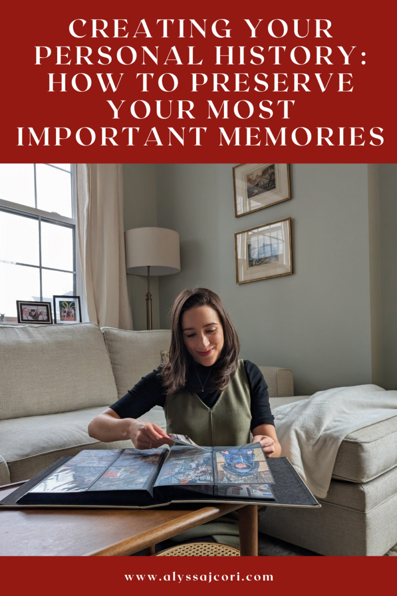 Creating Your Personal History: How to Preserve Your Most Important Memories