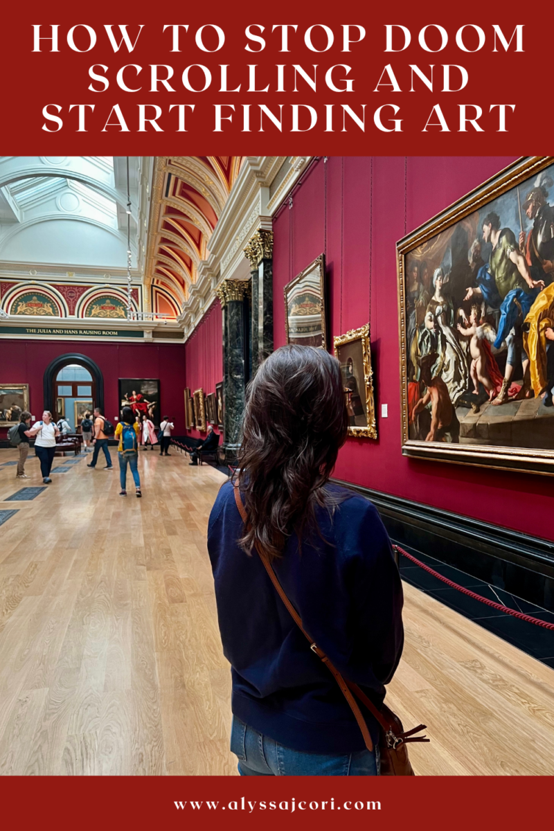 How To Stop Doom Scrolling and Start Finding Art